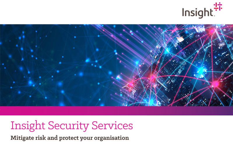 Insight security services. Mitigate risk and protect your organisation.