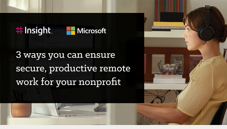 Article 3 ways you can ensure secure, productive remote work for your not-for-profit Image