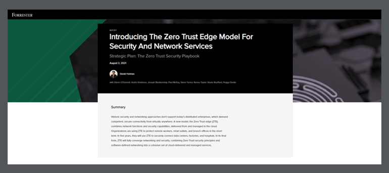 Article Forrester: Introducing the Zero Trust Edge Model for Security and Network Services Image