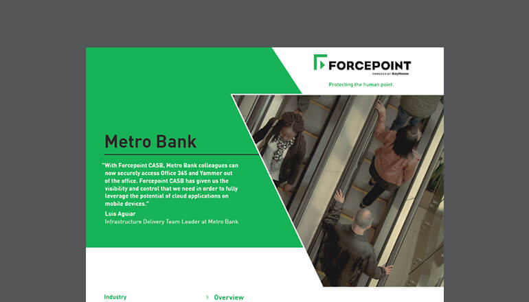 Article Case study: Metro Bank and Forcepoint CASB Image