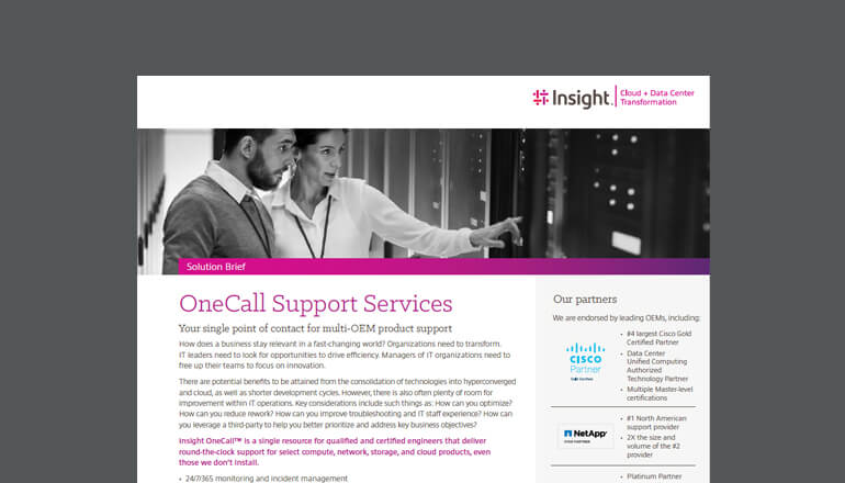 Insight OneCall™ Support Services
