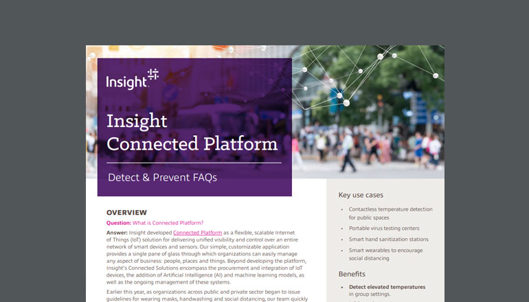 Article FAQ: Insight’s Connected Platform for Detection and Prevention Image