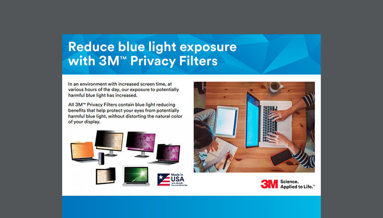 Article Reduce Blue Light Exposure With 3M Privacy Filters Image