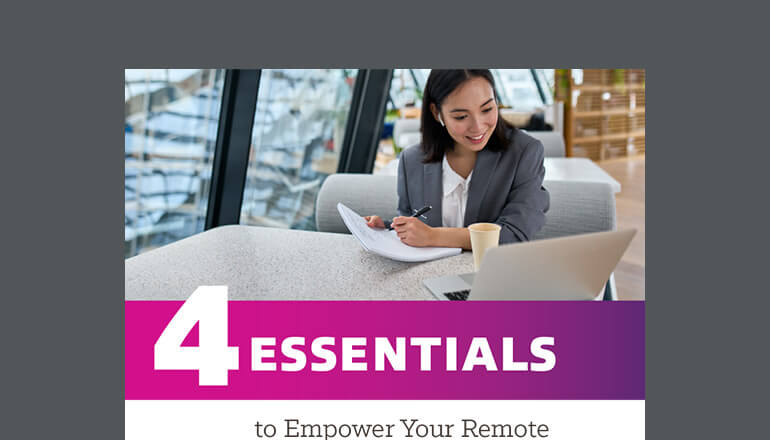 Article 4 Essentials to Empower Your Remote Financial Services Workforce Image