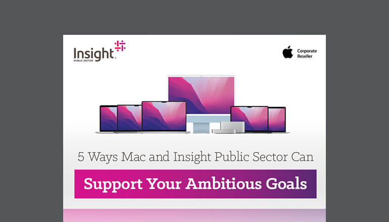 Article 5 Ways Mac and Insight Public Sector Can Support Your Ambitious Goals Image