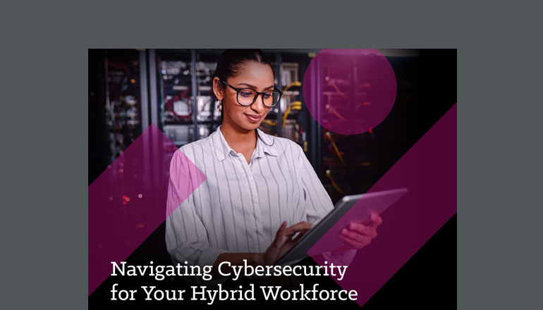 Article Navigating Cybersecurity for Your Hybrid Workforce  Image