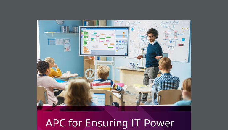 Article APC for Ensuring IT Power Resiliency in K–12 Schools Image