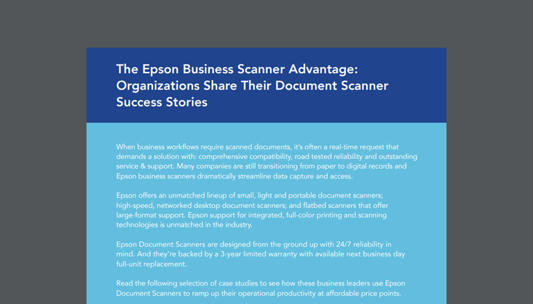 Article The Epson Business Scanner Advantage: Organizations Share Their Document Scanner Success Stories  Image