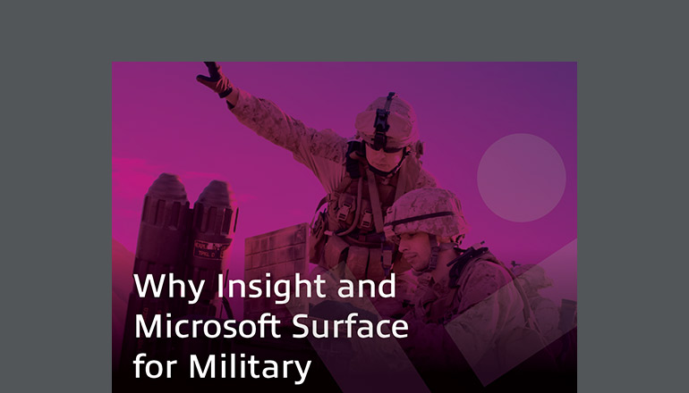 Article Why Insight and Microsoft Surface for Military Image
