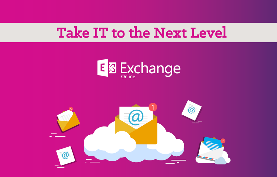 The Next Level IT Guide to Microsoft Exchange Online 