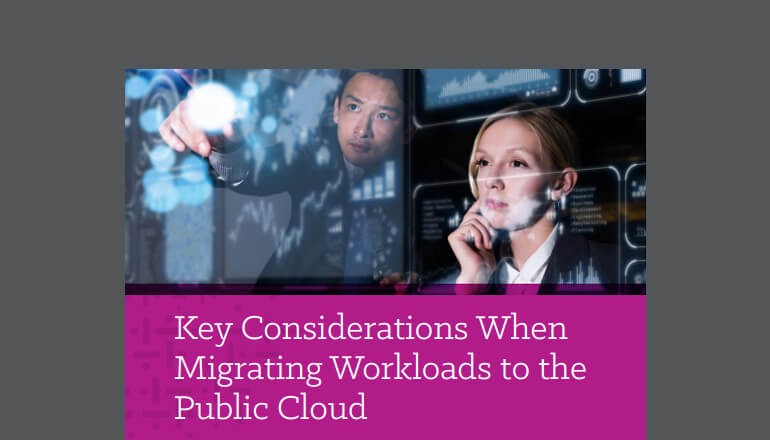 Cover image of Key Considerations When Migrating Workloads to Public Cloud ebook