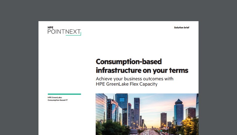Cover of HPE Consumption-based infrastructure on your terms solution brief  available to download below