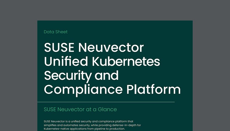 SUSE NeuVector Unified Kubernetes Security and Compliance Platform thumbnail