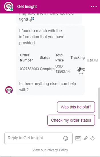 Display of order status displayed in Insight's Virtual Assistant Chat Agent. 