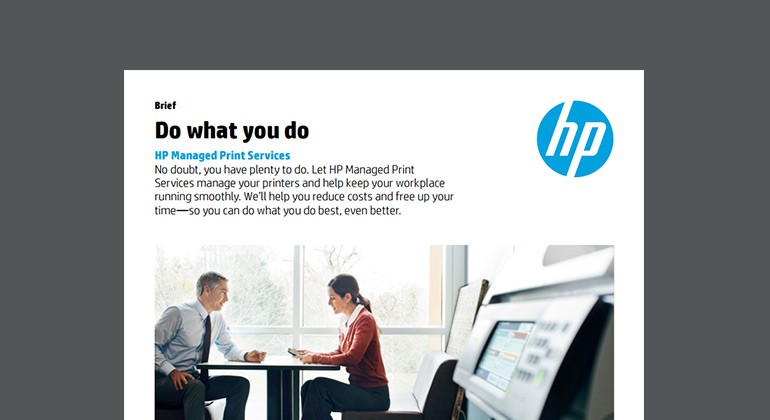 Cover of HP Do what you do Managed Print Services brief